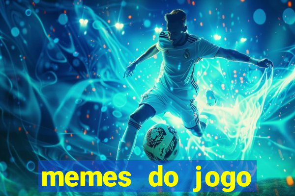 memes do jogo corinthians x palmeiras hoje